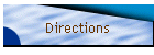 Directions